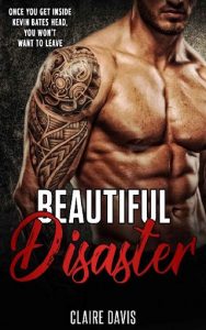 beautiful disaster, claire davis, epub, pdf, mobi, download