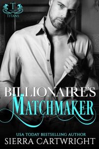 billionaire's matchmaker, sierra cartwright, epub, pdf, mobi, download