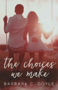 choices we make, barbara c doyle, epub, pdf, mobi, download