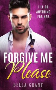 forgive me, bella grant, epub, pdf, mobi, download