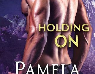 holding on pamela clare