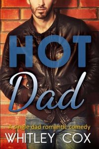 hot dad, whitley cox, epub, pdf, mobi, download