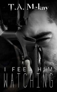 i feel him watching, ta mckay, epub, pdf, mobi, download