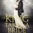 king takes a bride danielle bourdon