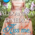 kiss me alexandra benedict