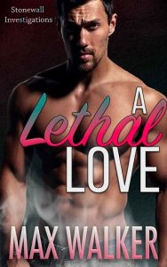 lethal love, max walker, epub, pdf, mobi, download