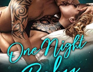 one night baby tia siren