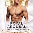 royal arousal lana love