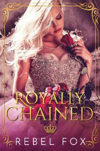 royally chained, rebel fox, epub, pdf, mobi, download