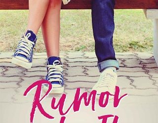 rumor has it rh tucker