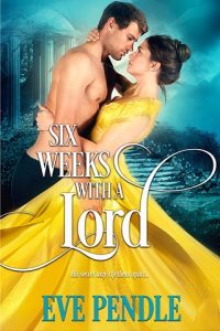 six weeks with lord, eve pendle, epub, pdf, mobi, download