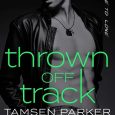 thrown off track tamsen parker