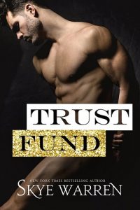 trust fund, skye warren, epub, pdf, mobi, download