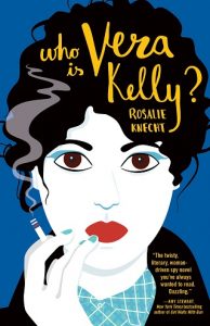 who is vera kelly, rosalie knecht, epub, pdf, mobi, download