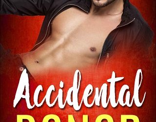 accidental donor bella grant