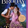 catch a texas star linda broday