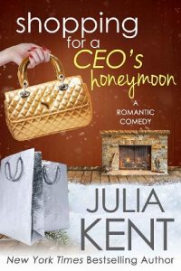 ceo's honeymoon, julia kent, epub, pdf, mobi, download
