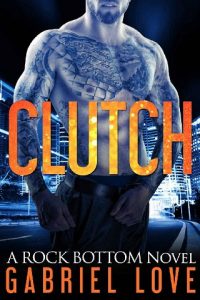 clutch, gabriel love, epub, pdf, mobi, download