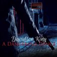 dangerous dance davidson king