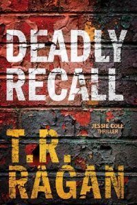 deadly recall, tr ragan, epub, pdf, mobi, download