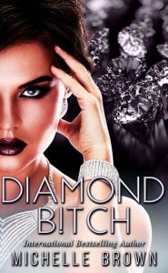 diamond btch, michelle brown, epub, pdf, mobi, download
