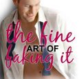 fine art of faking it lucy score