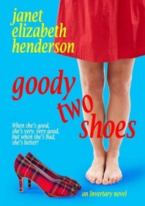 goody two shoes, janet elizabeth henderson, epub, pdf, mobi, download
