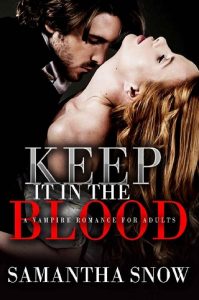 keep it in the blood, samantha snow, epub, pdf, mobi, download