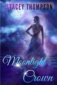 moonlight crown, stacey thompson, epub, pdf, mobi, download