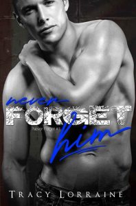 never forget him, tracy lorraine, epub, pdf, mobi, download