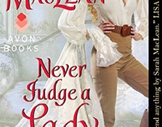 never judge a lady sarah maclean