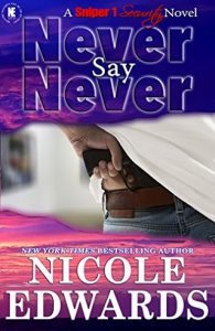 never say never, nicole edwards, epub, pdf, mobi, download