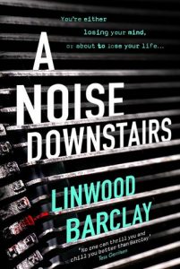 noise downstairs, linwood barclay, epub, pdf, mobi, download