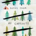 notes from my captivity kathy parks