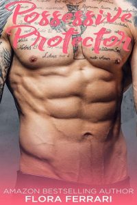 possessive protector, flora ferrari, epub, pdf, mobi, download