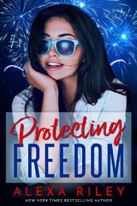 protecting freedom, alexa riley, epub, pdf, mobi, download