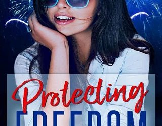 protecting freedom alexa riley