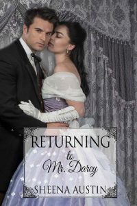returning to mr darcy, sheena austin, epub, pdf, mobi, download