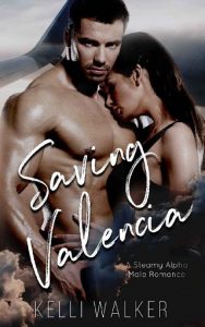 saving valencia, kelli walker, epub, pdf, mobi, download