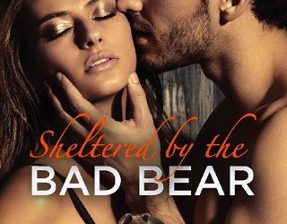 sheltered bad bear morgan rae