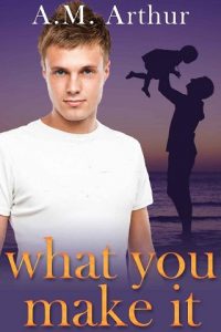what you make it, am arthur, epub, pdf, mobi, download