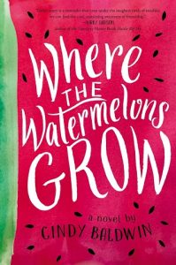 where watermelons grow, cindy baldwin, epub, pdf, mobi, download