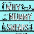 why mummy swears gill sims