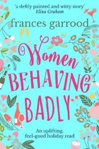 women behaving badly, frances garrood, epub, pdf, mobi, download