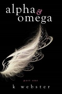 alpha omega, k webster, epub, pdf, mobi, download