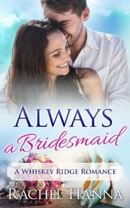 always bridesmaid, rachel hanna, epub, pdf, mobi, download