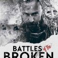 battles of broken anne malcom