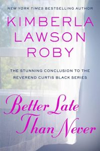 better late than never, kimberla lawson roby, epub, pdf, mobi, download