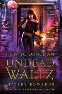 dance undead waltz, hailey edwards, epub, pdf, mobi, download