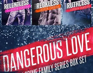 dangerous love lauren landish